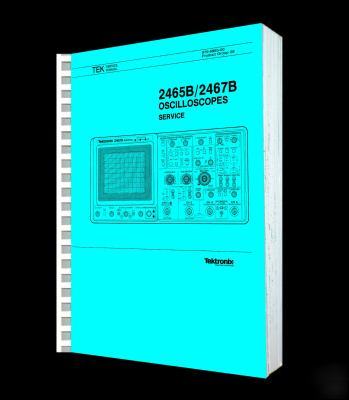 Tektronix tek 2465B-2467B service manual reprint + cd