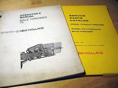 New holland 75 bale thrower parts and operator's manual