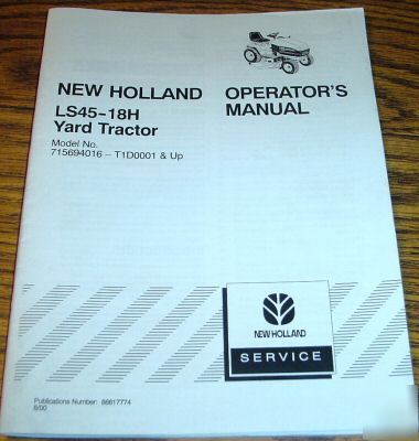New holland LS45 yard lawn tractor operators manual nh