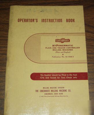 Cincinnati hypowermatic production mill manual