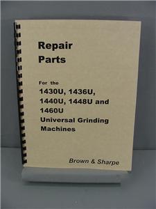 Brown & sharpe 14XX grinder repair parts manual