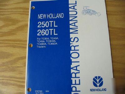 New holland 250TL 260TL loader operators manual TC35A