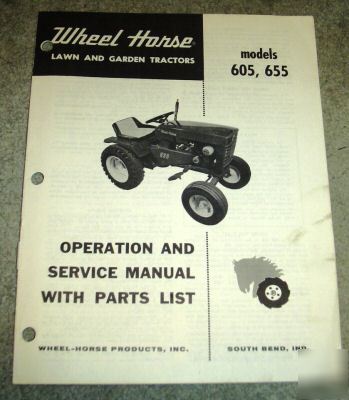 Wheel horse 605 655 lawn tractor service parts manual