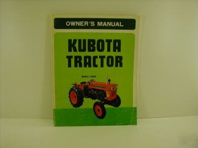 Kubota L260P owner's / parts manual very clean oxoxoxox