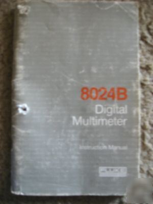 Instruction manual 8024B fluke digital multimeter