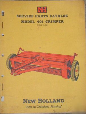 New 1958 holland 401 crimper service parts catalog