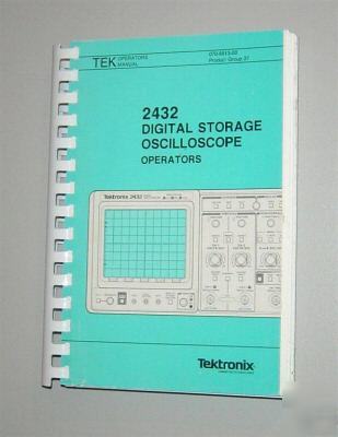 Tektronix tek 2432 original operators manual
