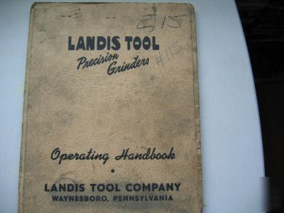 Landis tool precision grinder 3 manuals