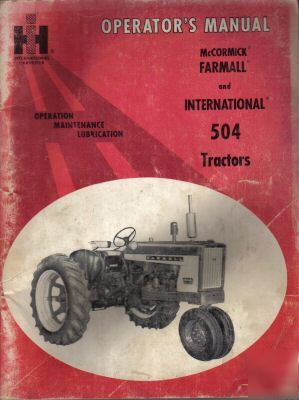Farmall and international 504 tractor manual 