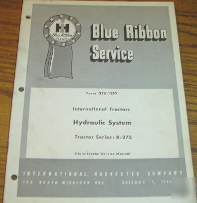 Ih b-275 tractor hydraulic system service repair manual