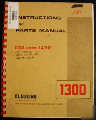 Clausing 1300 opertating instructions & parts list