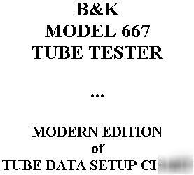 Modern setup data book = b&k 667 tube tester checker