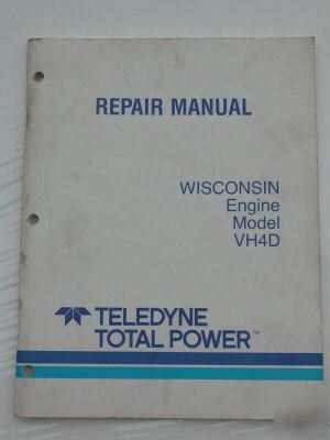 Wisconsin engine VH4D repair & parts list manual