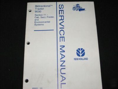 New holland 9030 tractor cab frame seat service manual