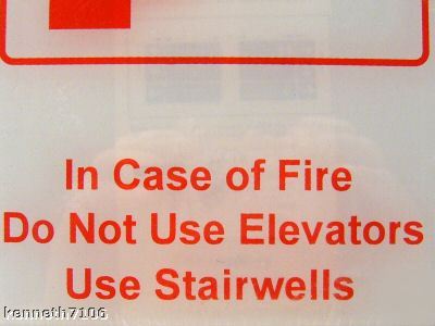 Fire do not use elevators stairs 6X9 self stick sign fs