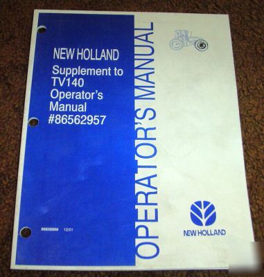 New holland TV140 tractor operator's supplement manual