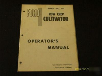 Ford series 450 451 row crop cultivator operator manual