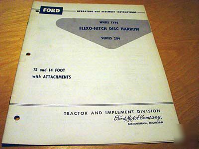Ford 204 disc harrow operator's manual disk