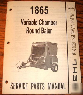 Gehl 1865 variable chamber round baler parts catalog