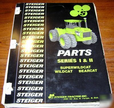 Steiger wildcat bearcat & s w-cat tractor parts catalog