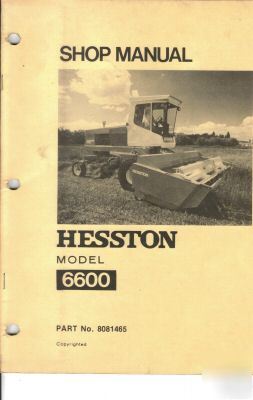 Hesston shop manual 6600 windrower