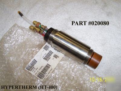 Hypertherm (ht-400) torch body part # 020080
