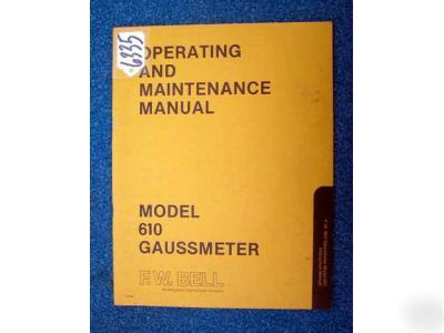 F.w. bell operate/maintenance manual model 61GAUSSMETER