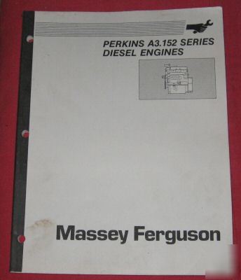 Massey-ferguson A3.152 diesel engines workshop manual