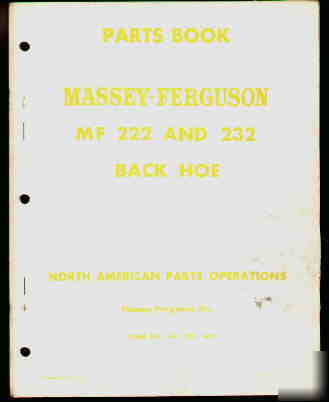 Massey-ferguson mf 222 & 232 back hoe parts book 1966 