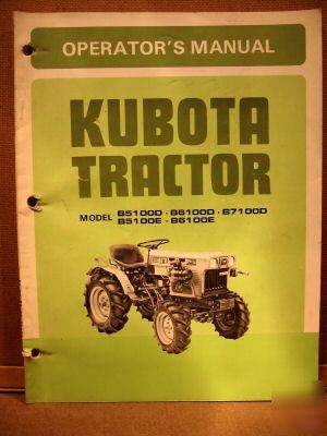 Kubota owners manual B5100D & e B6100D & e B7100D 