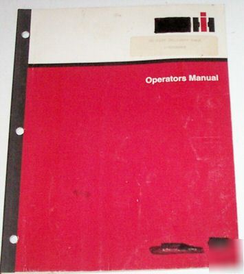 Ihc 35 side delivery rake operators manual