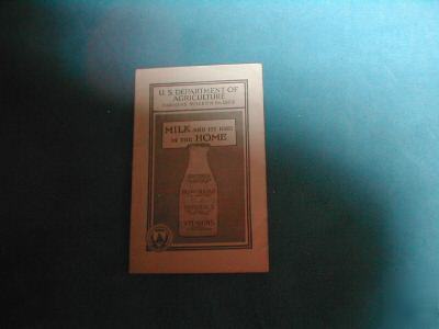 Vintage 1924 us dept of agriculture milk and its uses