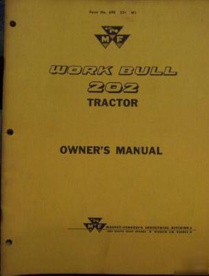 Massey ferguson 202 work bull tractor owner's manual