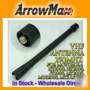 New vhf 135-165MHZ antenna for motorola HT1000/ht-1000 