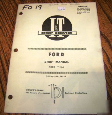 Ford naa golden jubilee tractor i&t shop service manual