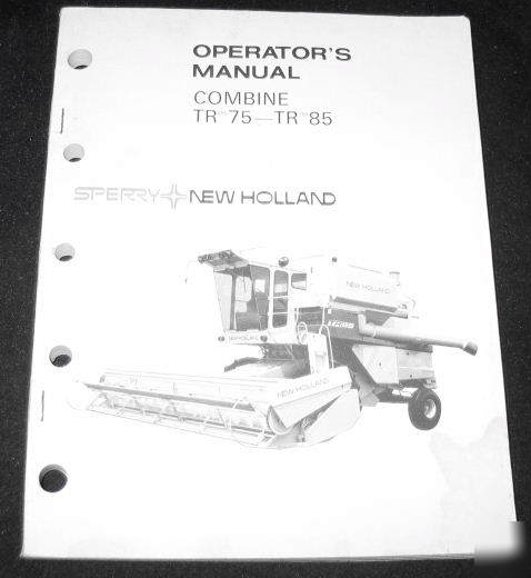 New holland models tr 75 85 combine