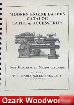 Hendey lathe & accessory catalog manual 74 pages