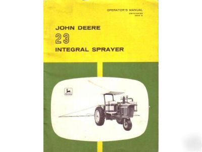 John deere 23 integral sprayer operator's manual