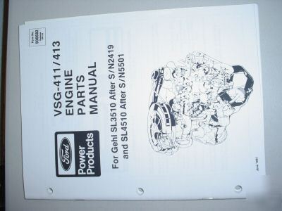 Ford vsg-411/413 gehl skid steer engine parts manual