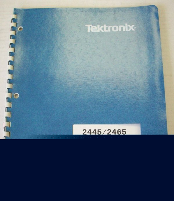 Tektronix 2445/2465 option 10 instruction manual