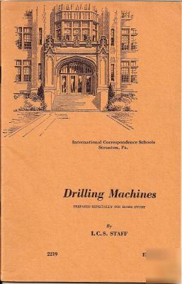 1949 edition drilling machines, intl. corresp. school
