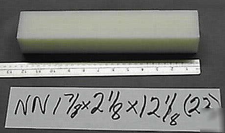 Nylon unfilled natural 1.875 X2.125 X12.125