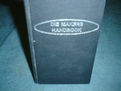 Die makers handbook arnold how-to mealworking book