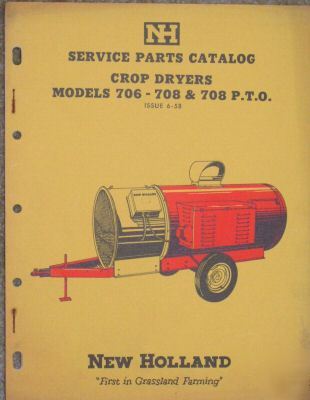 New 1958 holland crop dryers 706 708 pto parts catalog