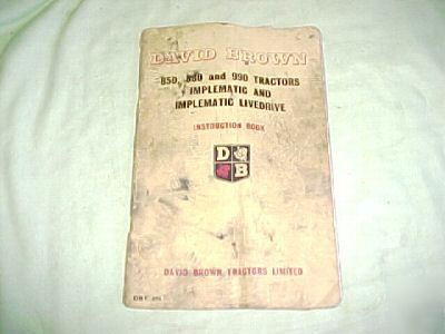 David brown instruction book 850 880 990 tractors