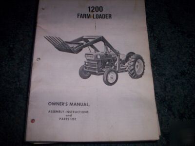 Ford 1200 farm loader owners manual, assembly & parts
