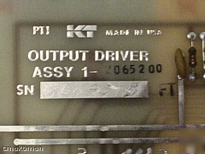 New k&t output driver assy board p/n 871-20652-00 