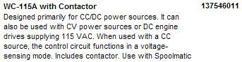 Miller 137546011 wc-115A with contactor