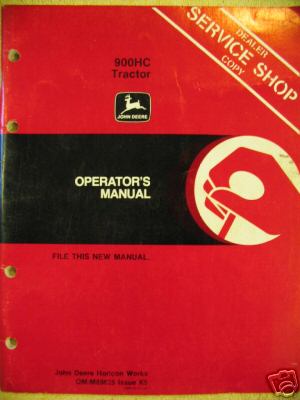 John deere 900HC 900 hc tractor operator manual