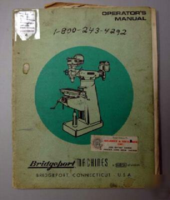 Bridgeport operators manual for turret miller: